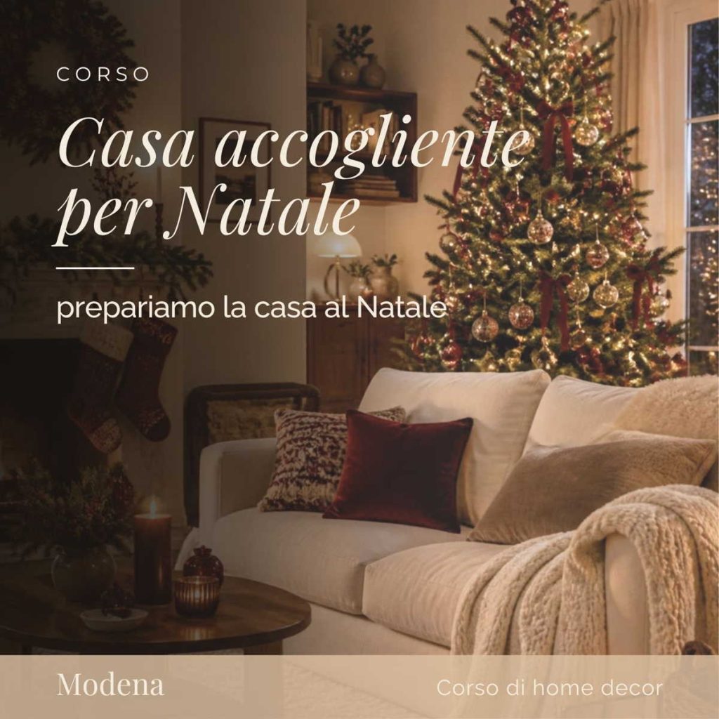 Corso casa accogliente per Natale: prepariamo la casa al Natale